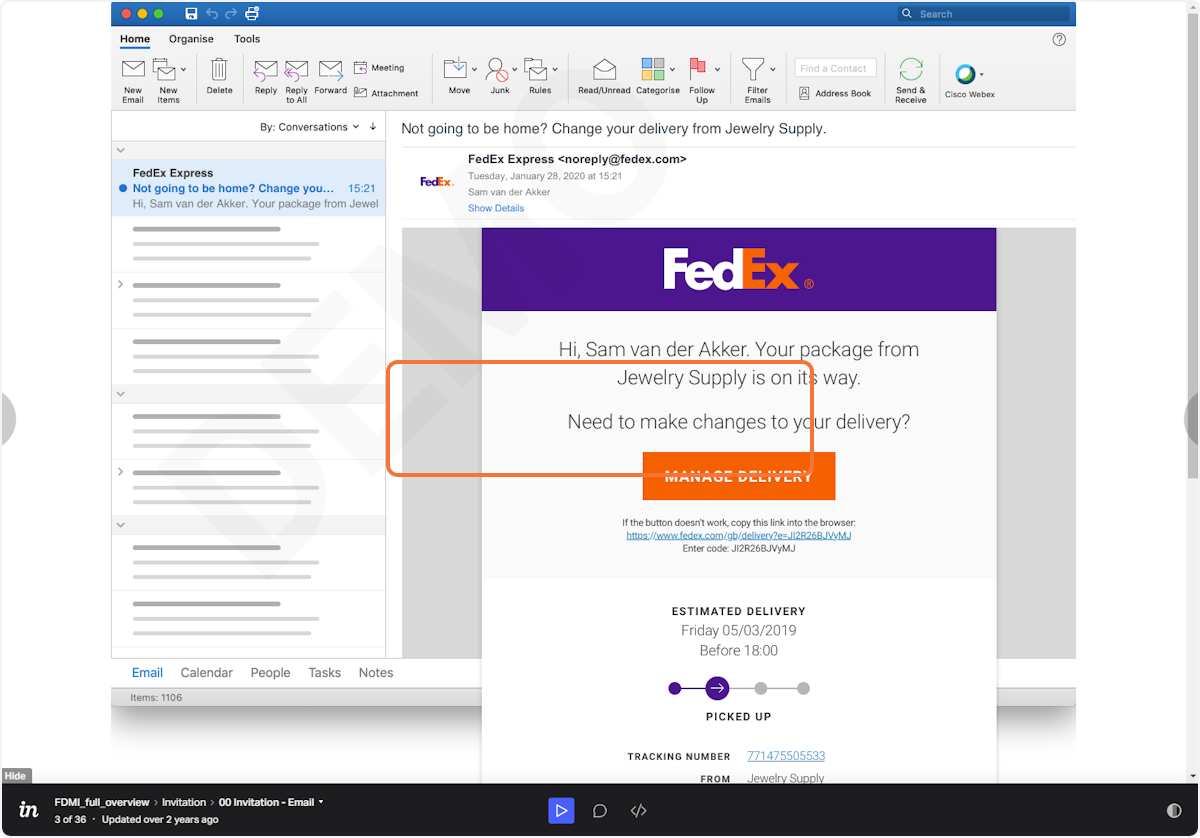 Click “Manage delivery” on your FedEx email