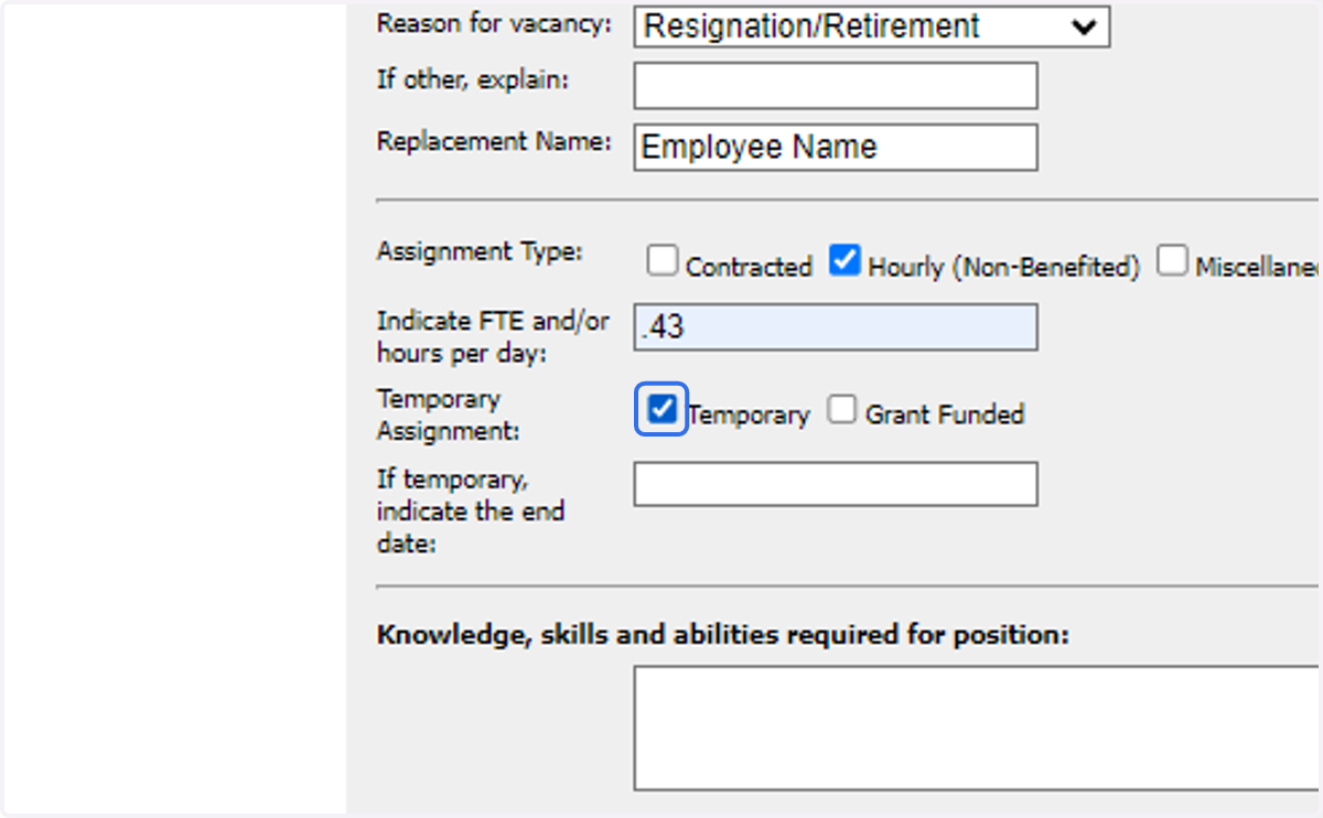 Check if temporary assignment or grant funded.