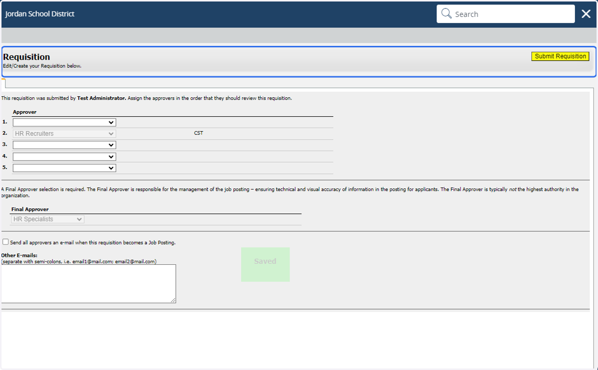 The Submit Requisition button will turn yellow once you are ready to submit to the next approver.