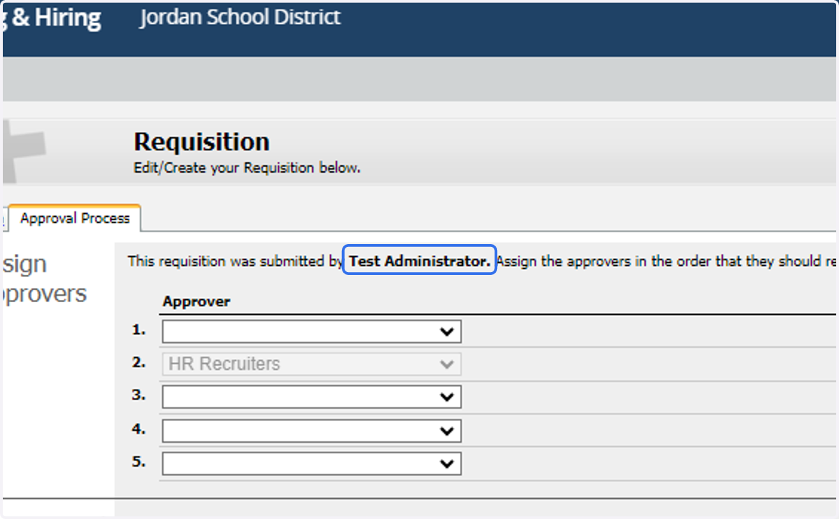 If you are an administrator, you do not need to select a 1st approver. Skip this next step.