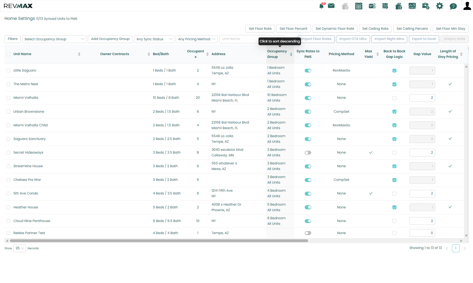 The Occupancy Group column in the Home Settings Page will also show you the Occupancy Group the unit belongs to.