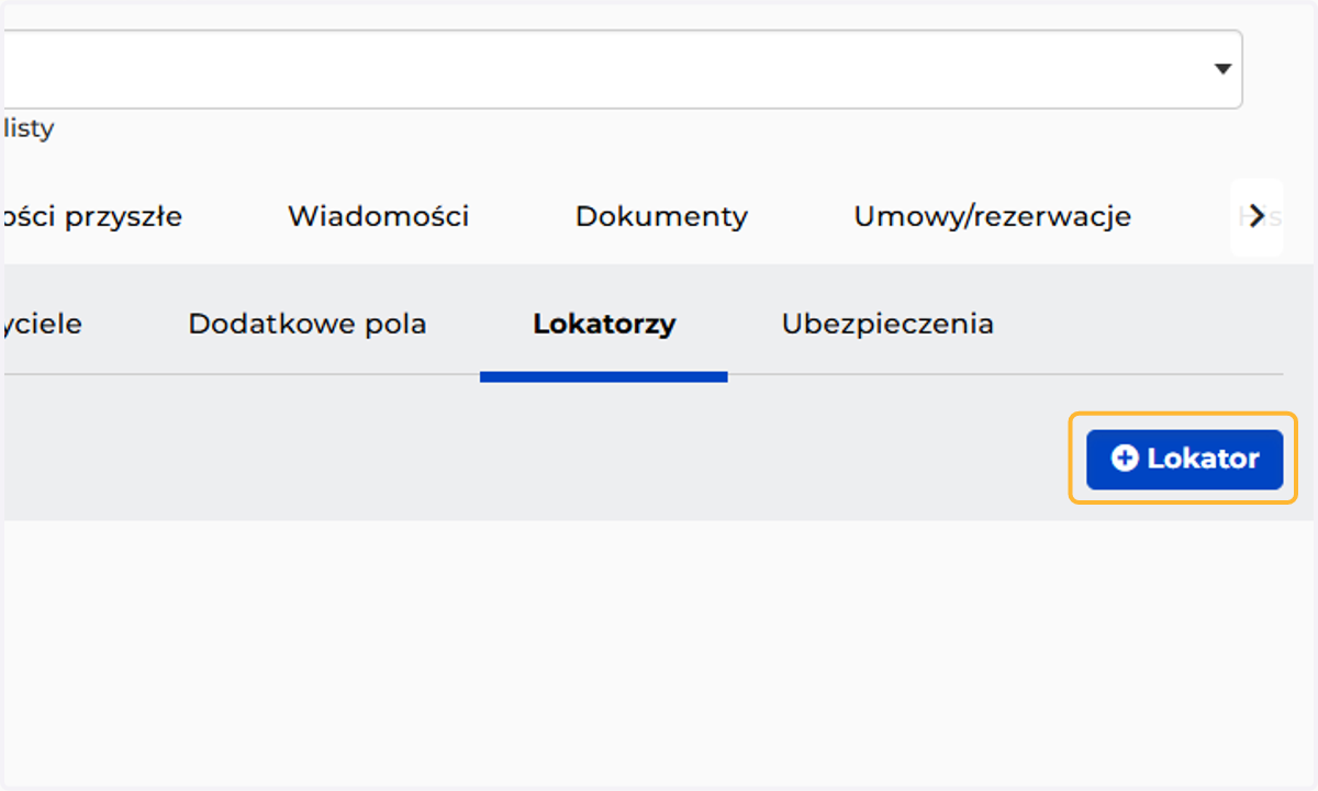 W tej zakładce możesz dodać jednego lub więcej lokatorów