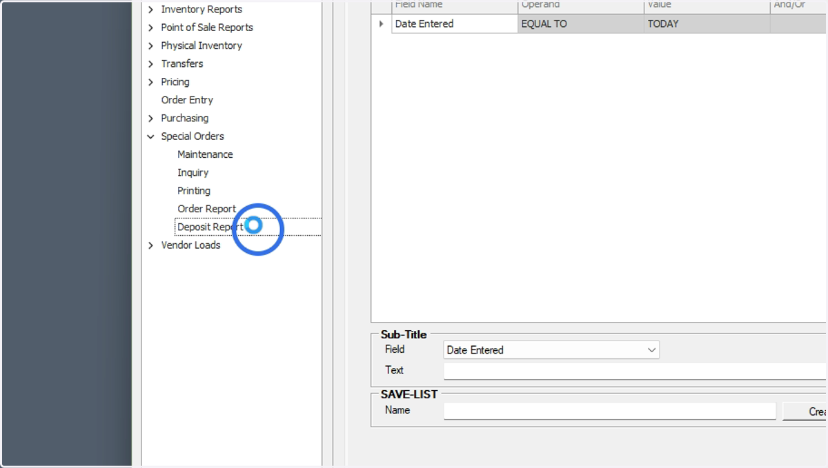 Click Deposit Report under Special Orders