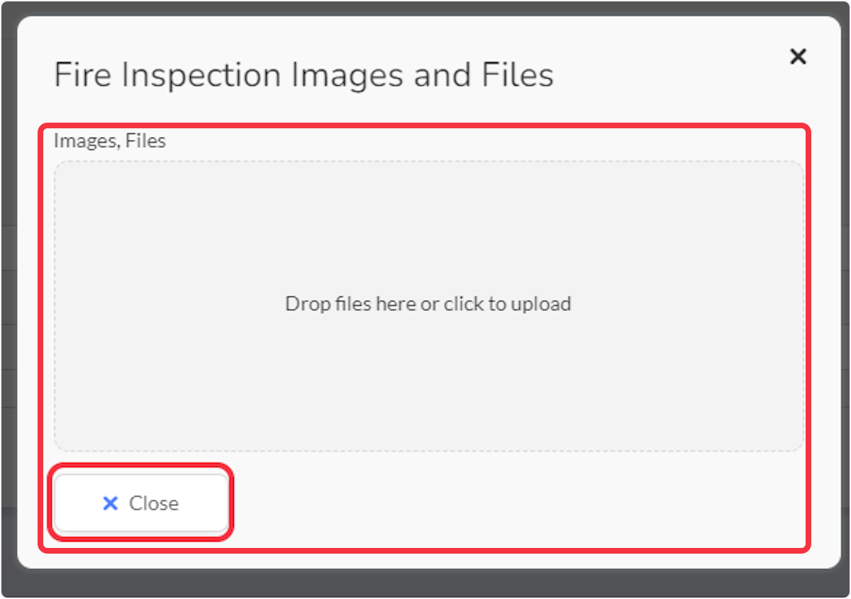 Drag and drop or Click to upload Images or Files.  Click close to close dialog window.