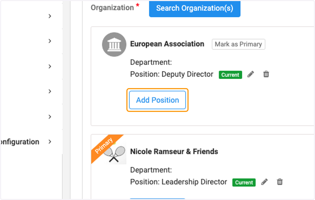 Click on Add Position to add another position or department to an existing organization.