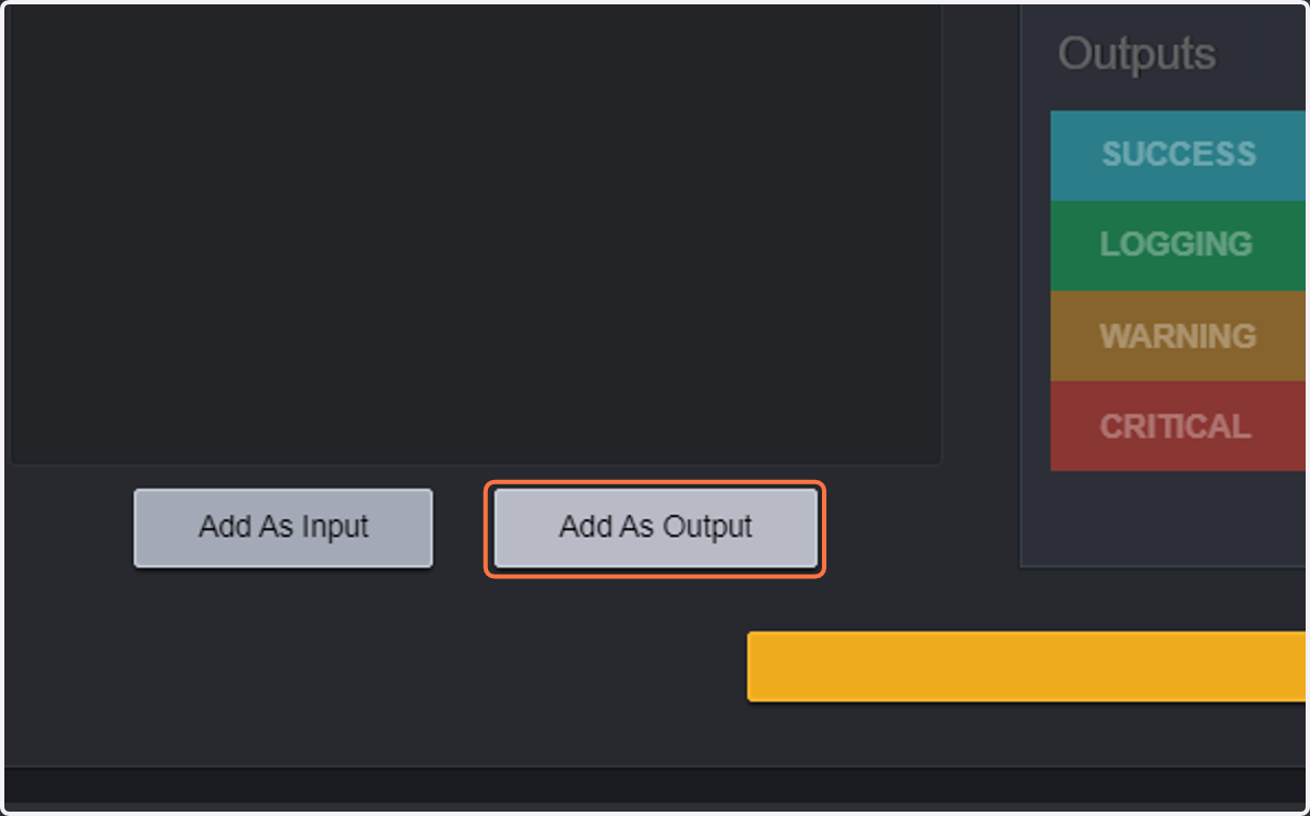 Click on Add As Output