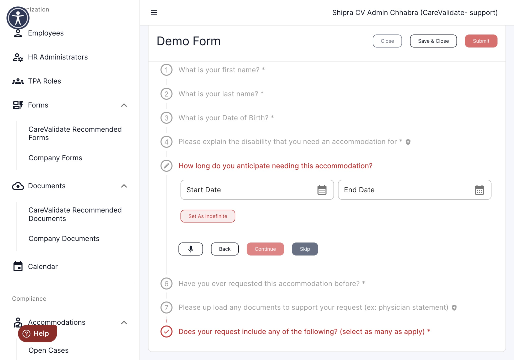 Enter the start date and click on Set As Indefinite to leave the end date blank.