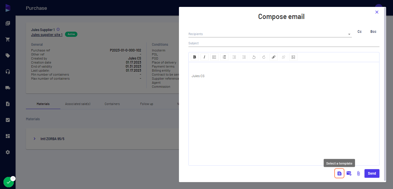 Click on "Select a template" to choose from your email templates