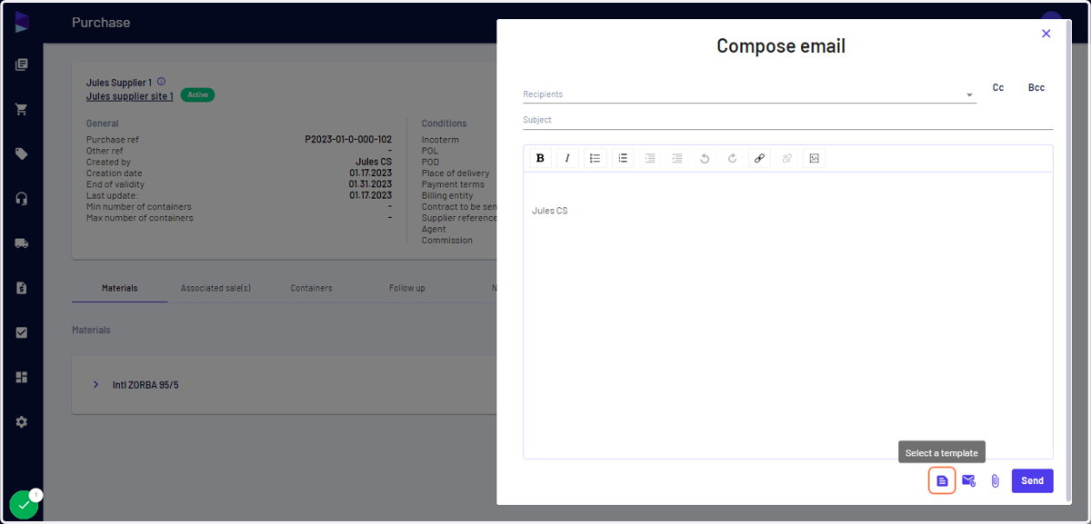 Click on "Select a template" to choose from your email templates