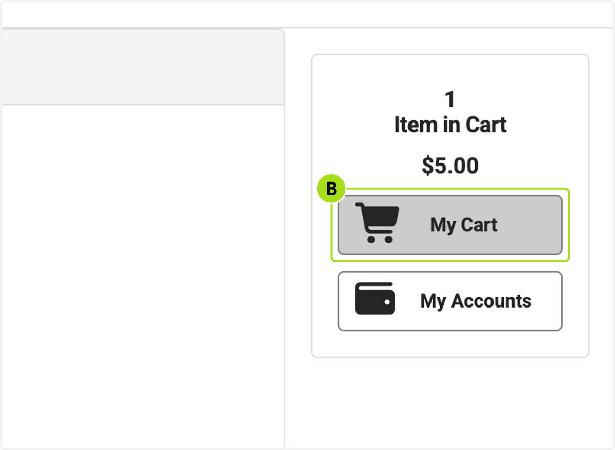 A. Click on Item in Cart… B. Click on My Cart