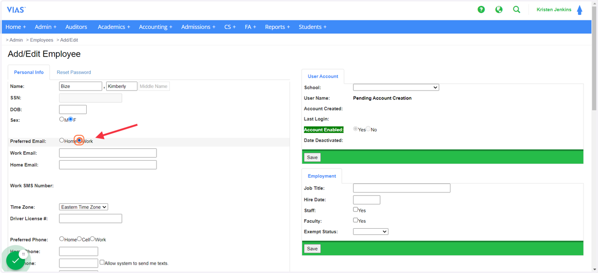 Select work email. This email will be the employee's username for VIAS. One preference must be checked. This is a required field.