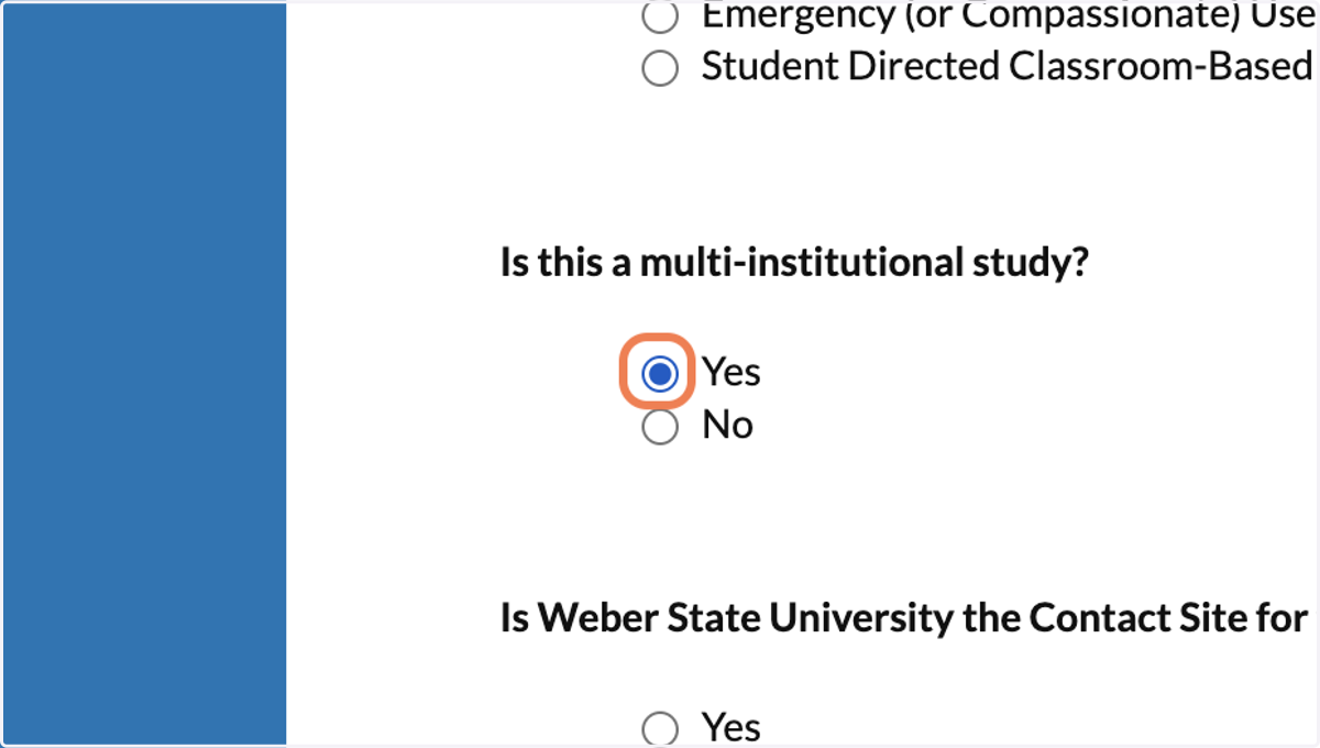 Select "Yes" this is a multi-institutional study