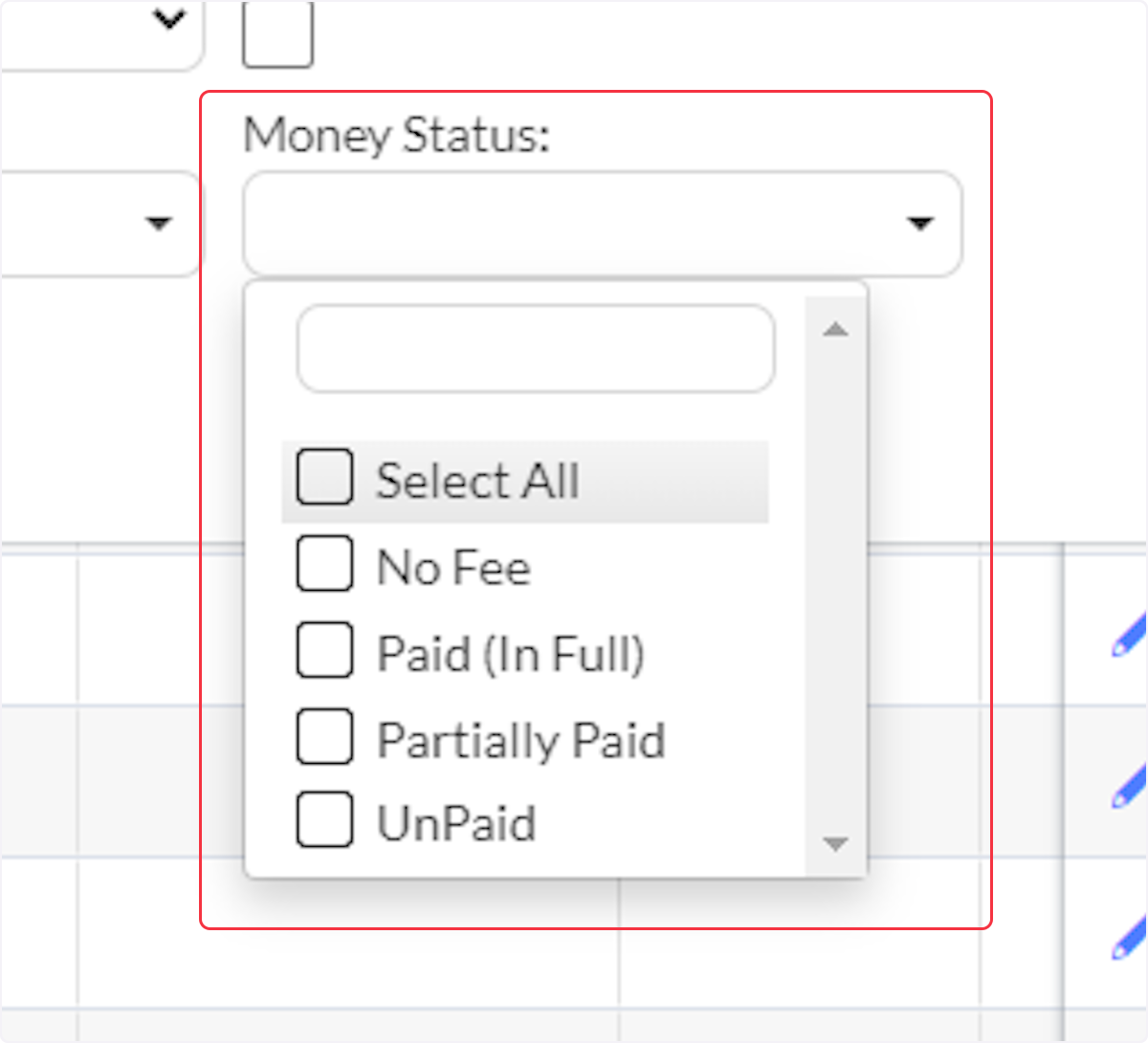 In the Money Status Field, there are 4 options, choose which ones to apply.