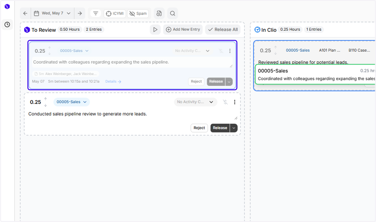 I want to add this entry in "To Review" to an existing Clio entry. One option is to click on the entry, drag it over to the desired Clio entry, and drop it right on top. The entry you're trying to drag over will have a green border