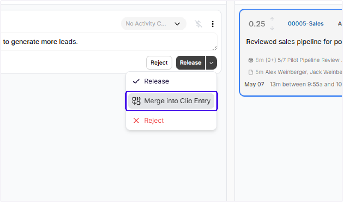 Click on "Merge into Clio Entry"