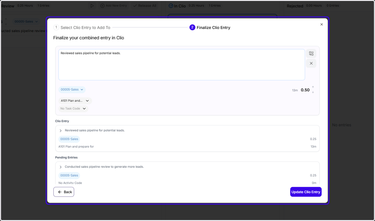 You have the ability to edit the narrative, matter, activity code, or duration on the final Clio entry
