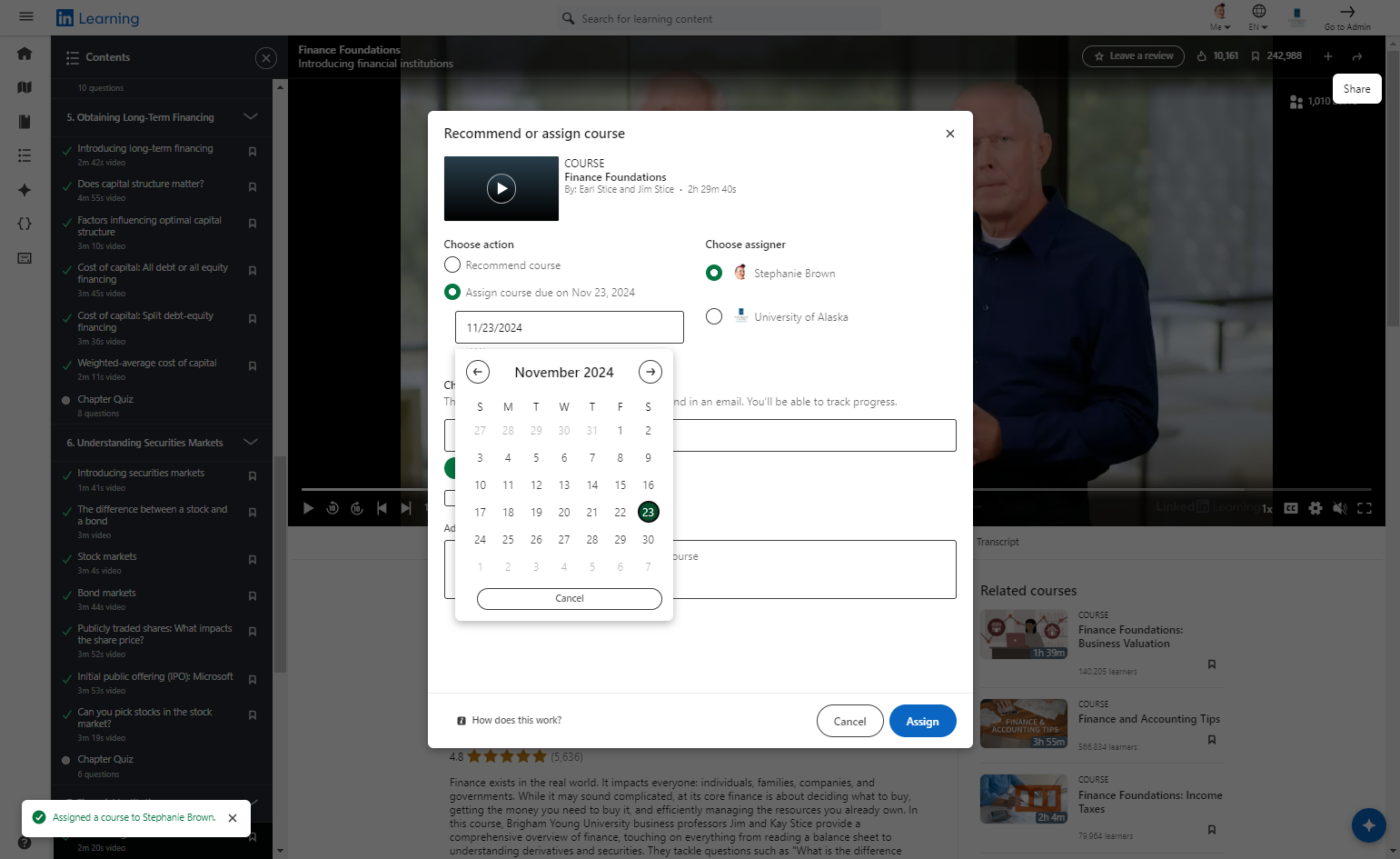 Change the due date in the calendar pop-out to desired date.