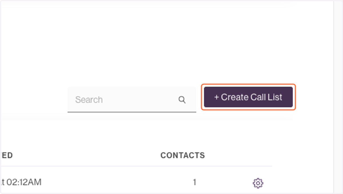 Click on + Create Call List