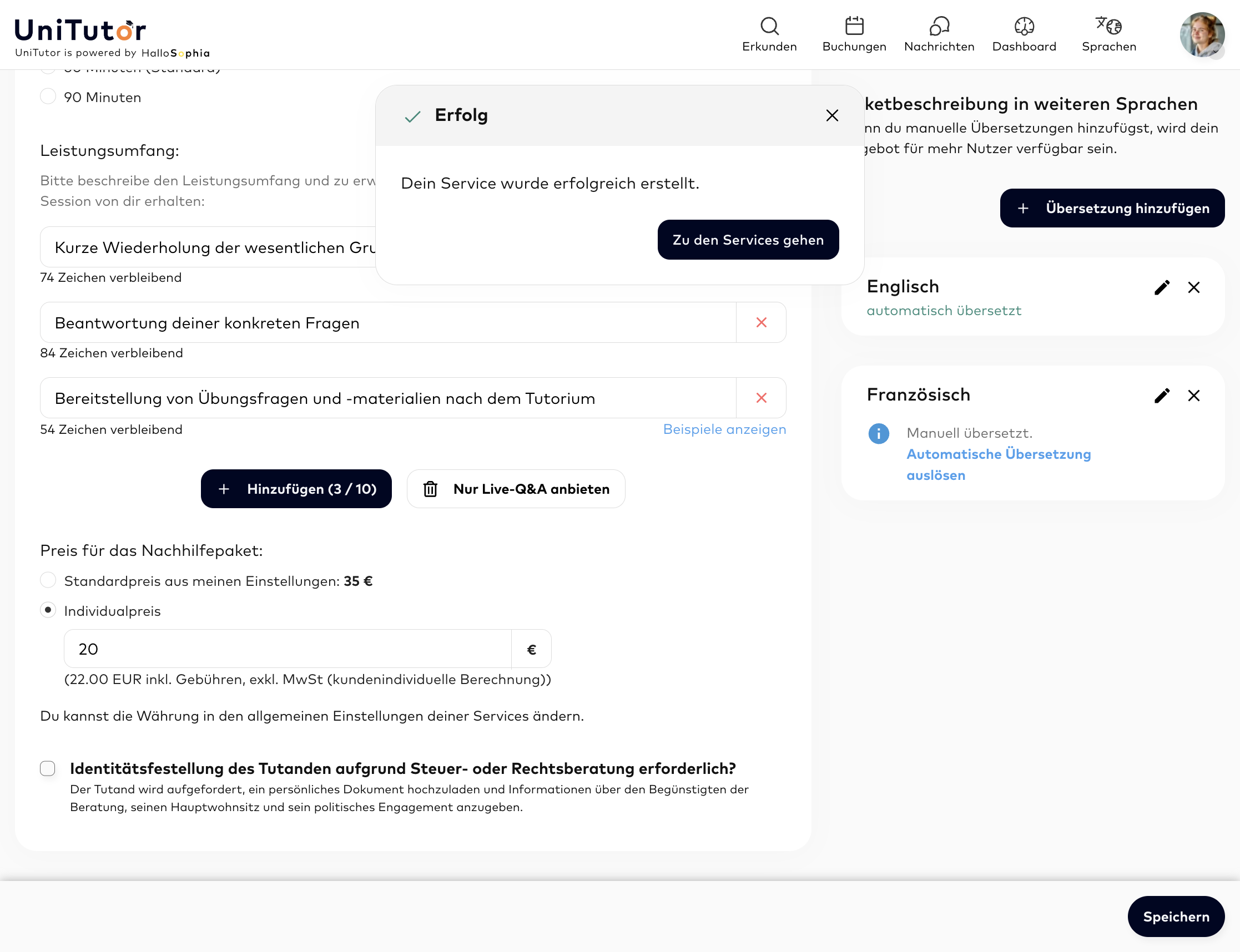 FERTIG: Super - du hast erfolgreich dein erstes Nachhilfepaket angelegt! Klicke auf "Zu den Services gehen", um weitere Pakete anzulegen.
