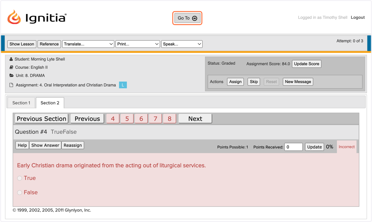 Access the Gradebook from anywhere by using the 'Go To' button.