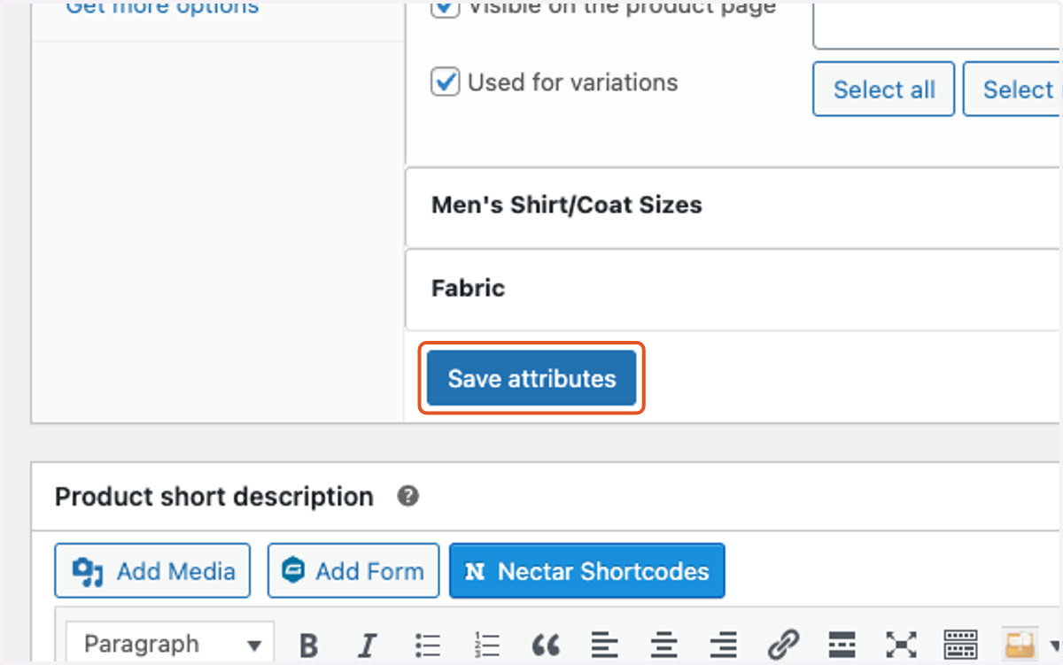 Repeat the above steps until all necessary attributes are added, then click on Save attributes.