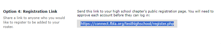 Copy link: https://connect.fbla.org/testhighschool/register.php and send to prospective members