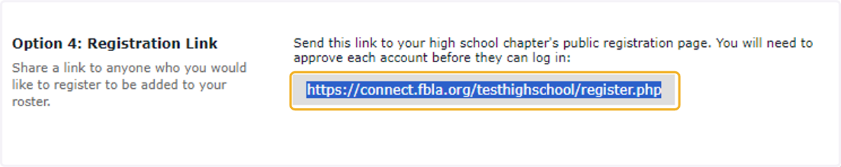 Copy link: https://connect.fbla.org/testhighschool/register.php and send to prospective members