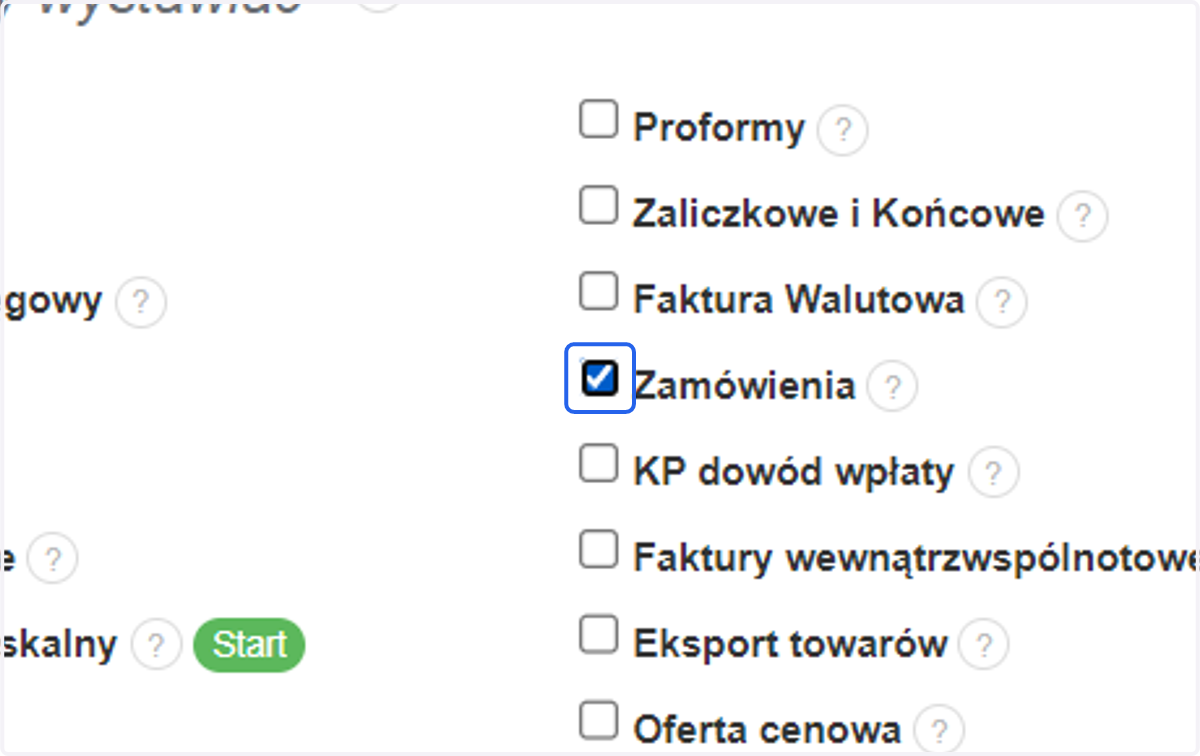W sekcji "Jakie dokumenty wystawiać" znajdź i zaznacz Zamówienia.