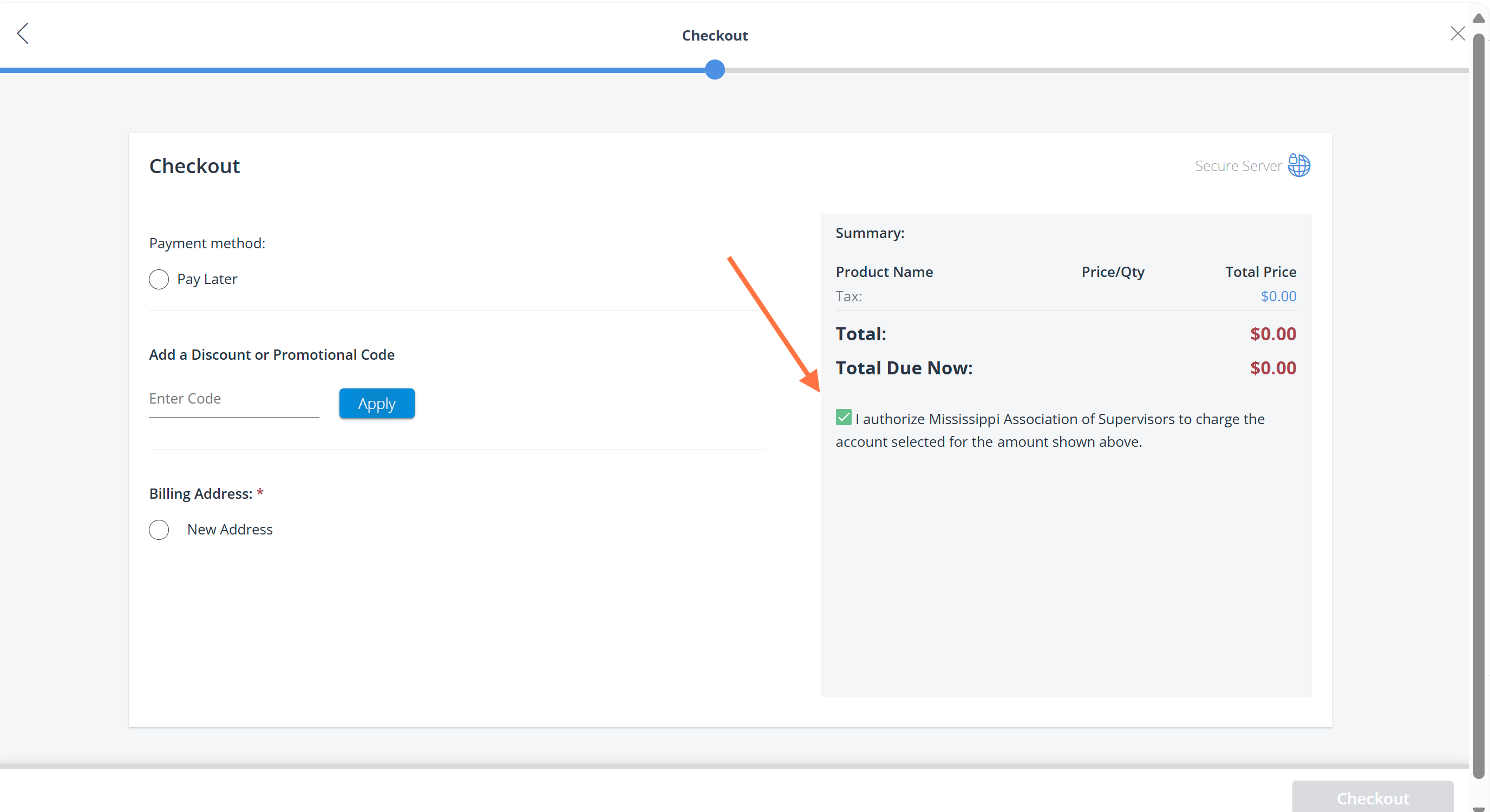 Click the checkbox in order to select "Checkout". Disregard the message. We will follow up with an invoice. We are not currently setup to accept payment through the portal. We can either email you a link to pay by credit card online or you may mail i