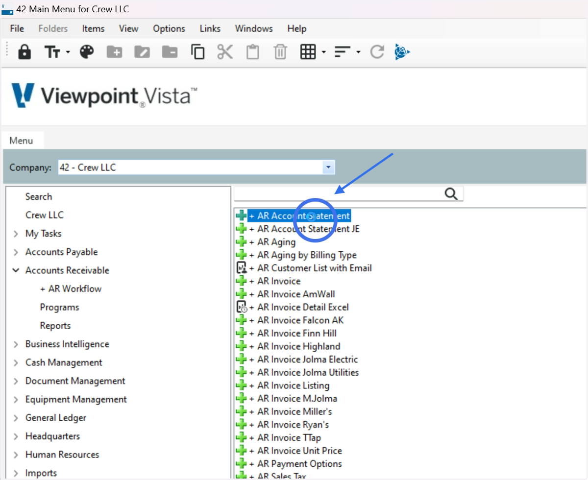 Accounts Receivable> Reports> Double Click +AR Account Statement