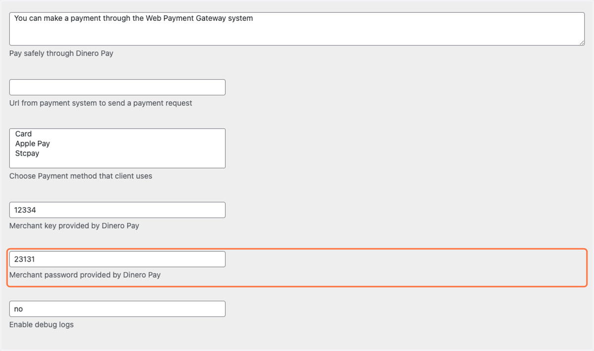 Add the password which will be provided by Dinero Pay