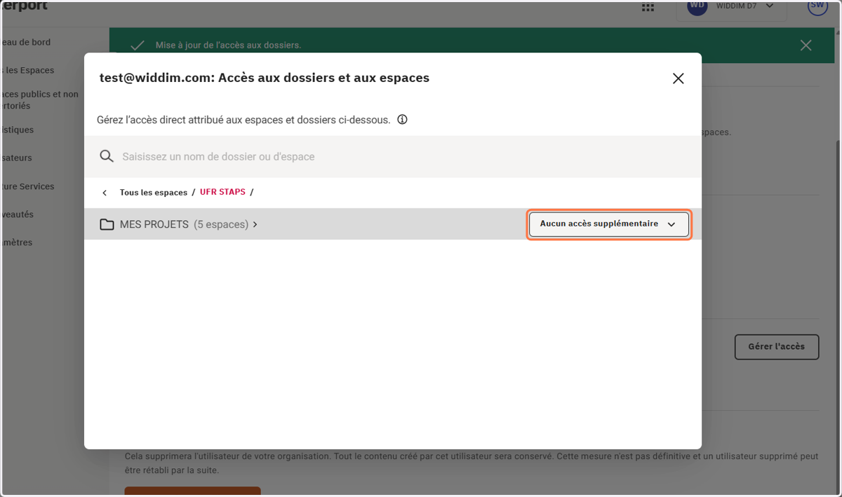 Cliquer sur Aucun accès supplémentaire en face du dossier ou projet que vous souhaitez partager