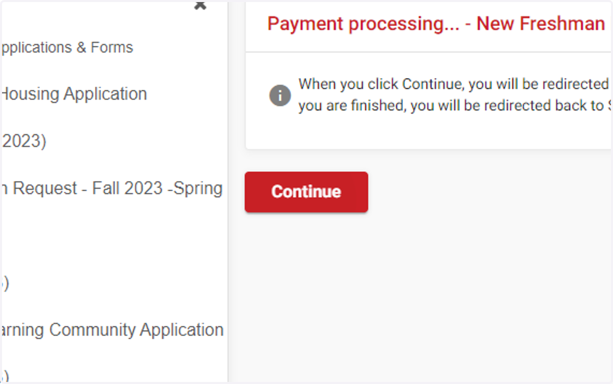 Click Continue to provide your payment information for the nonrefundable application fee.