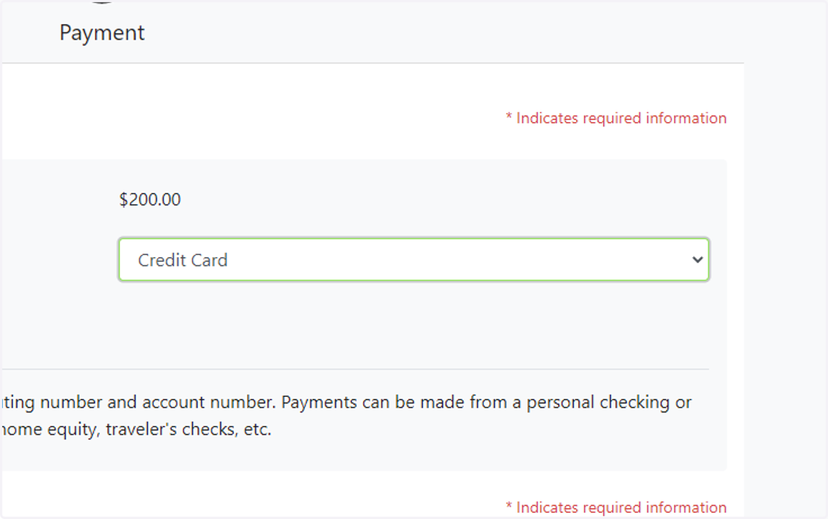 Click on the drop down menu to select your Payment Method:*