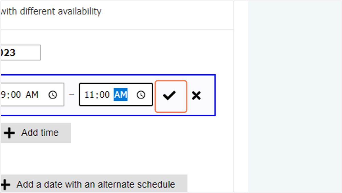 Click the Checkbox to confirm time block.