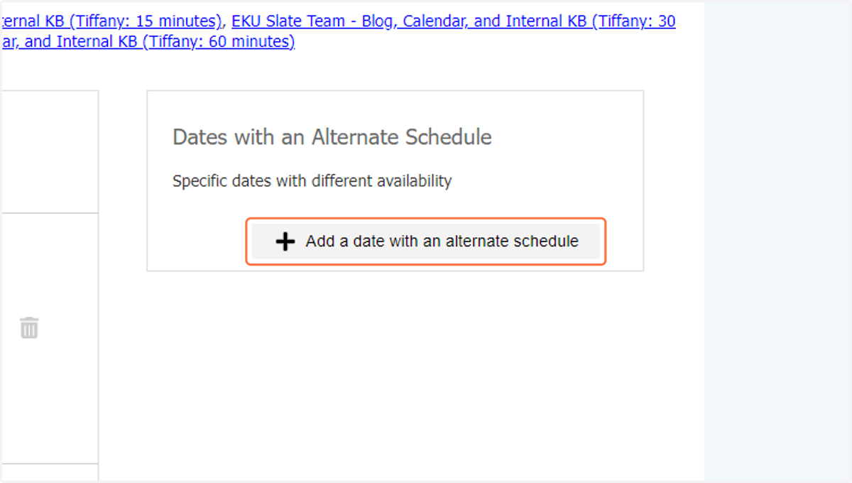 Click on Add a date with an alternate schedule