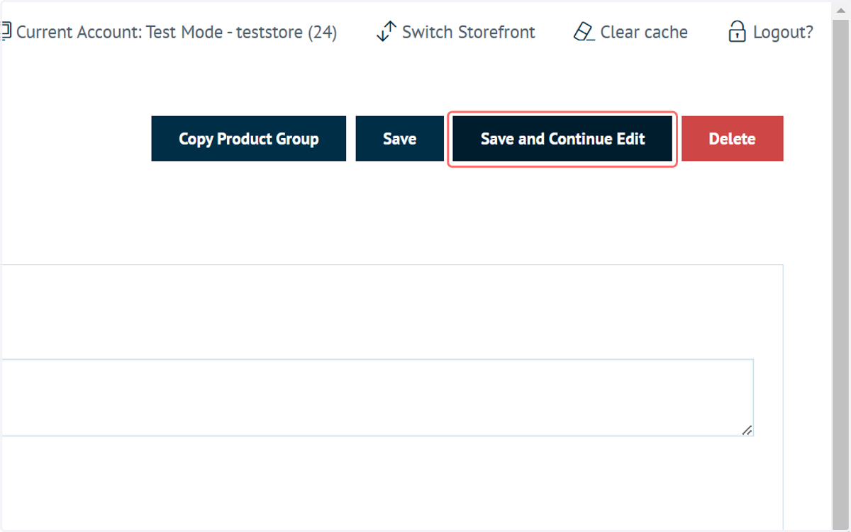 Click on Save and Continue Edit