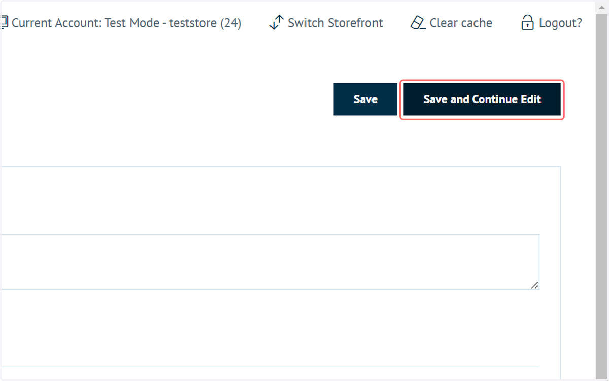 Click on Save and Continue Edit