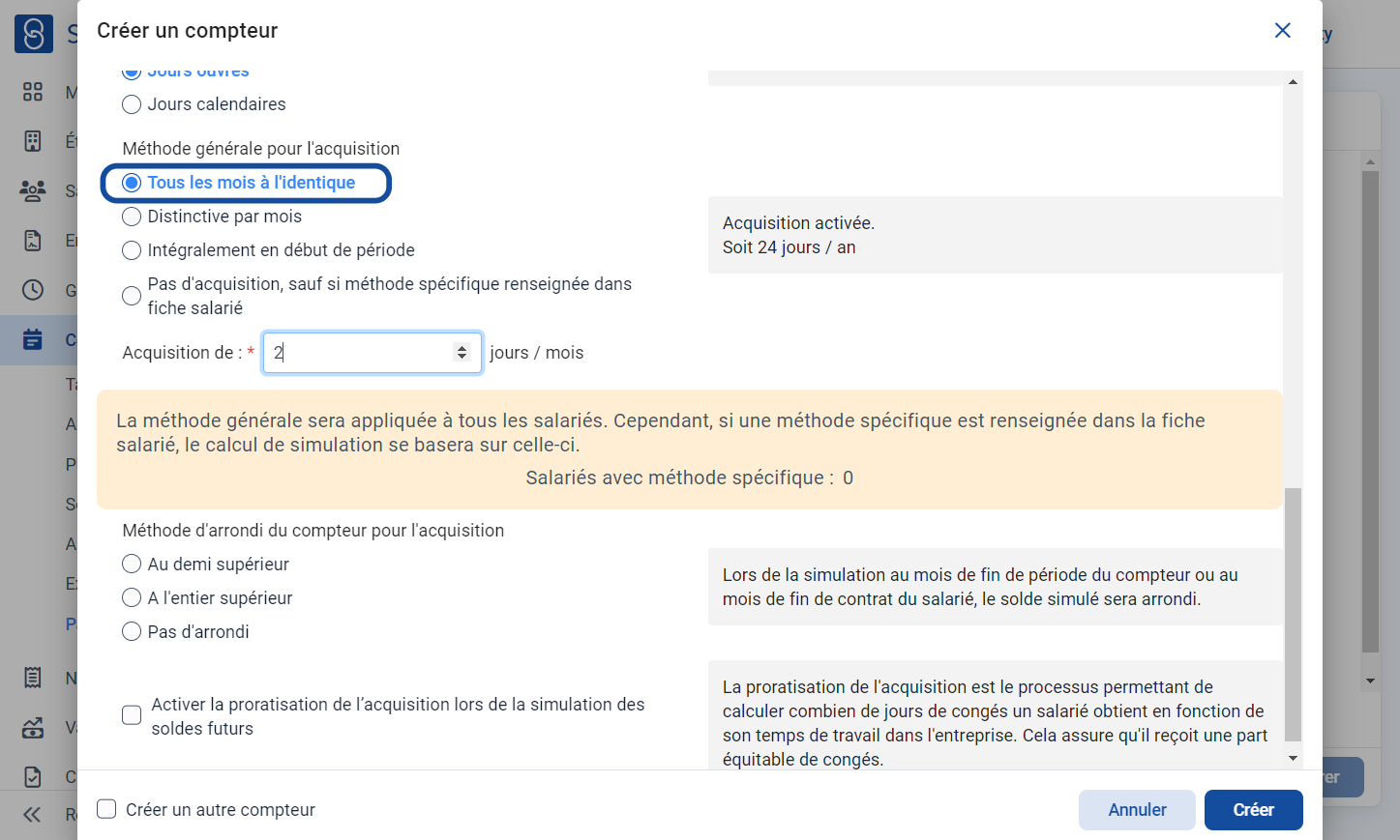 Choisir la "Méthode générale pour l'acquisition" et renseigner le nombre de jours acquis par mois
