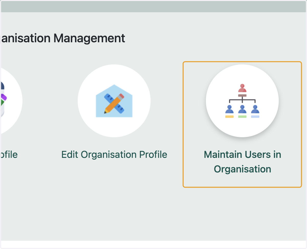 Click on Maintain Users in Organisation