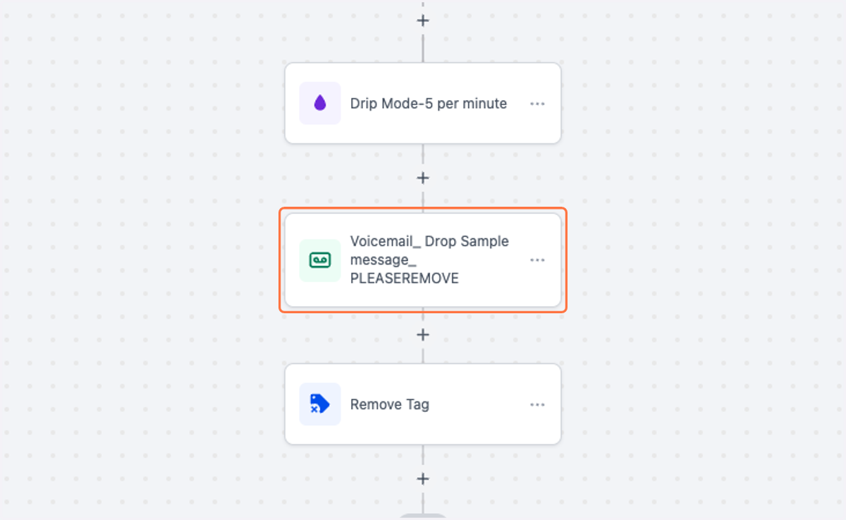 Click on Voicemail_ Drop Sample message_ PLEASEREMOVE Action