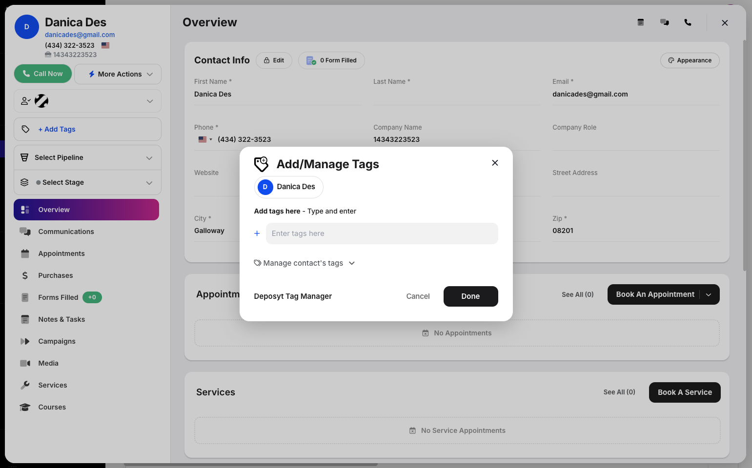 Step 5: A pop-up will appear where you can enter a tag. You can also manage tags from here. Click Done after selecting a tag to add to the customer.