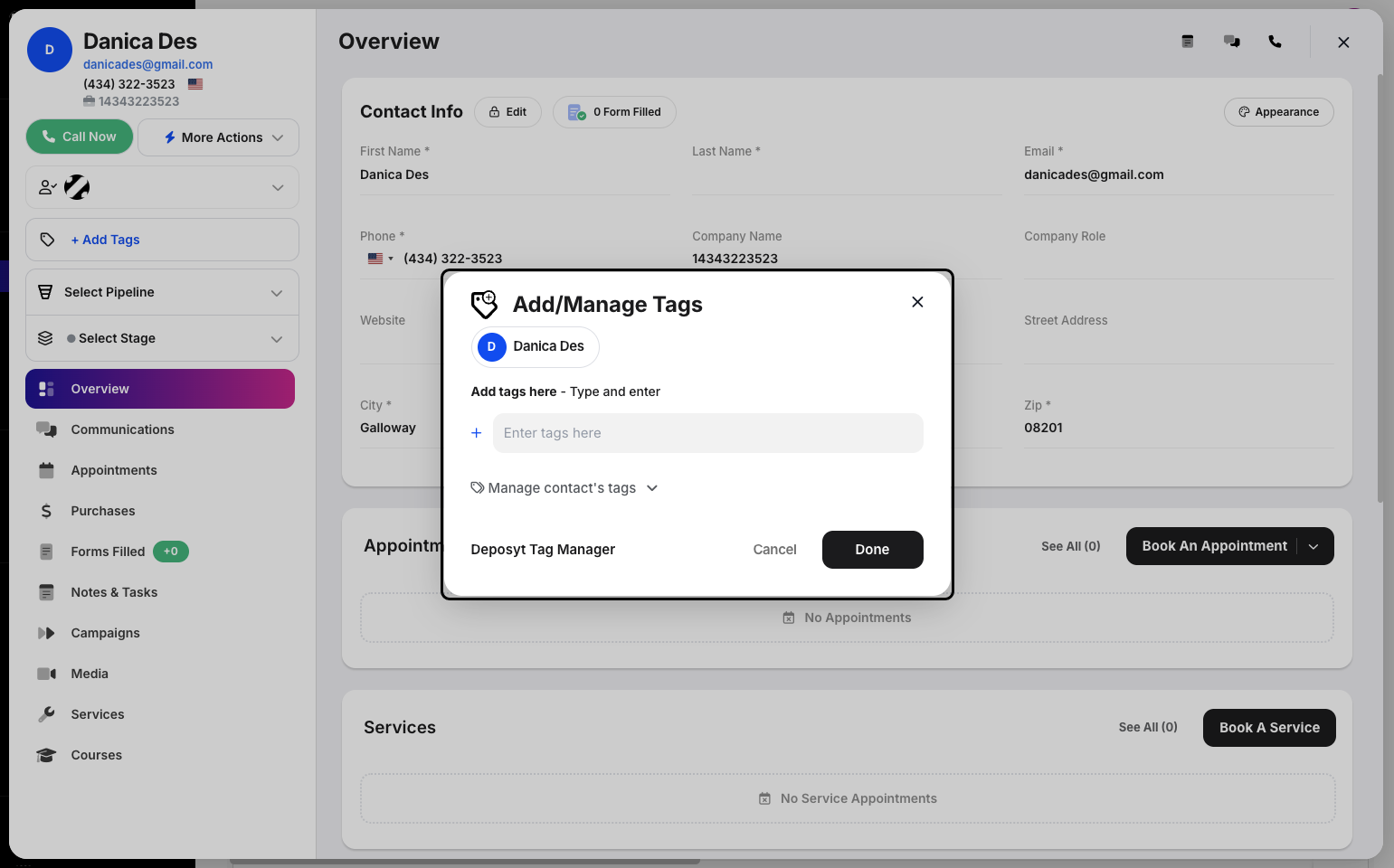 Step 5: A pop-up will appear where you can enter a tag. You can also manage tags from here. Click Done after selecting a tag to add to the customer.