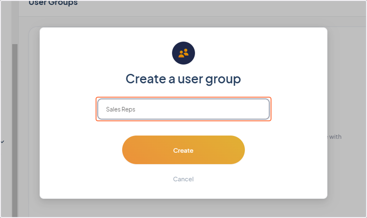 Name it something like: "Sales Reps" — and click create