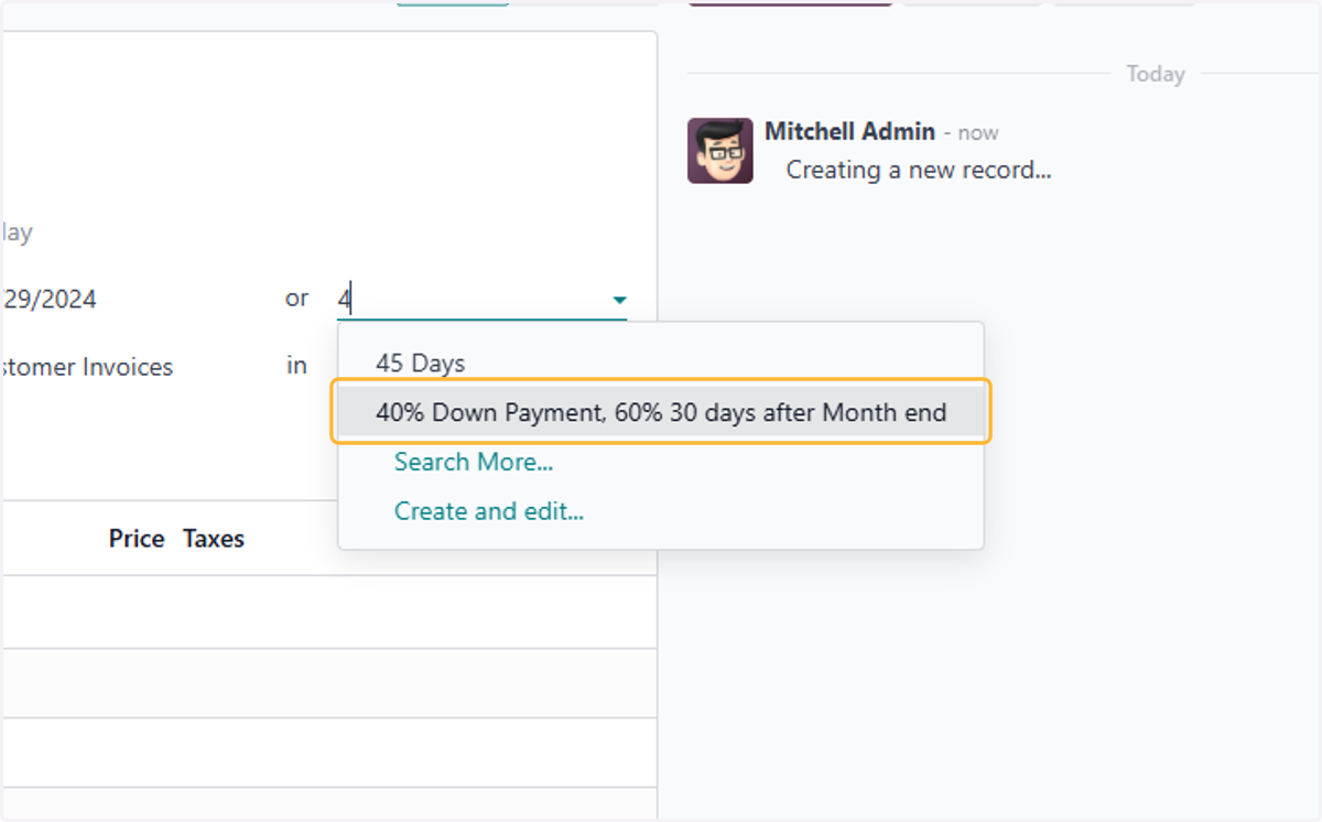 Click on 40% Down Payment, 60% 30 days after Month end