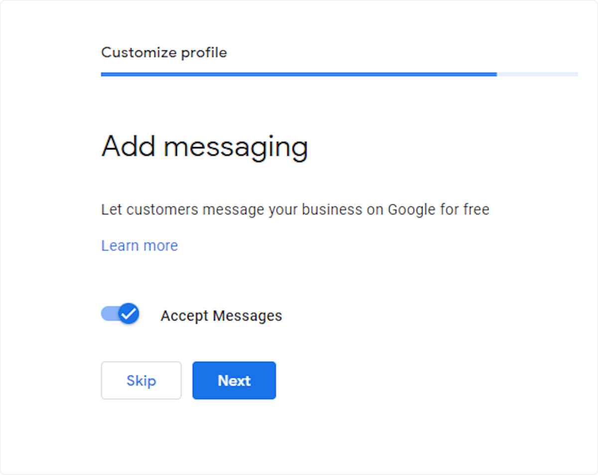 Optional: Toggle on / off the ability for customers to message you via your Google Business Page.