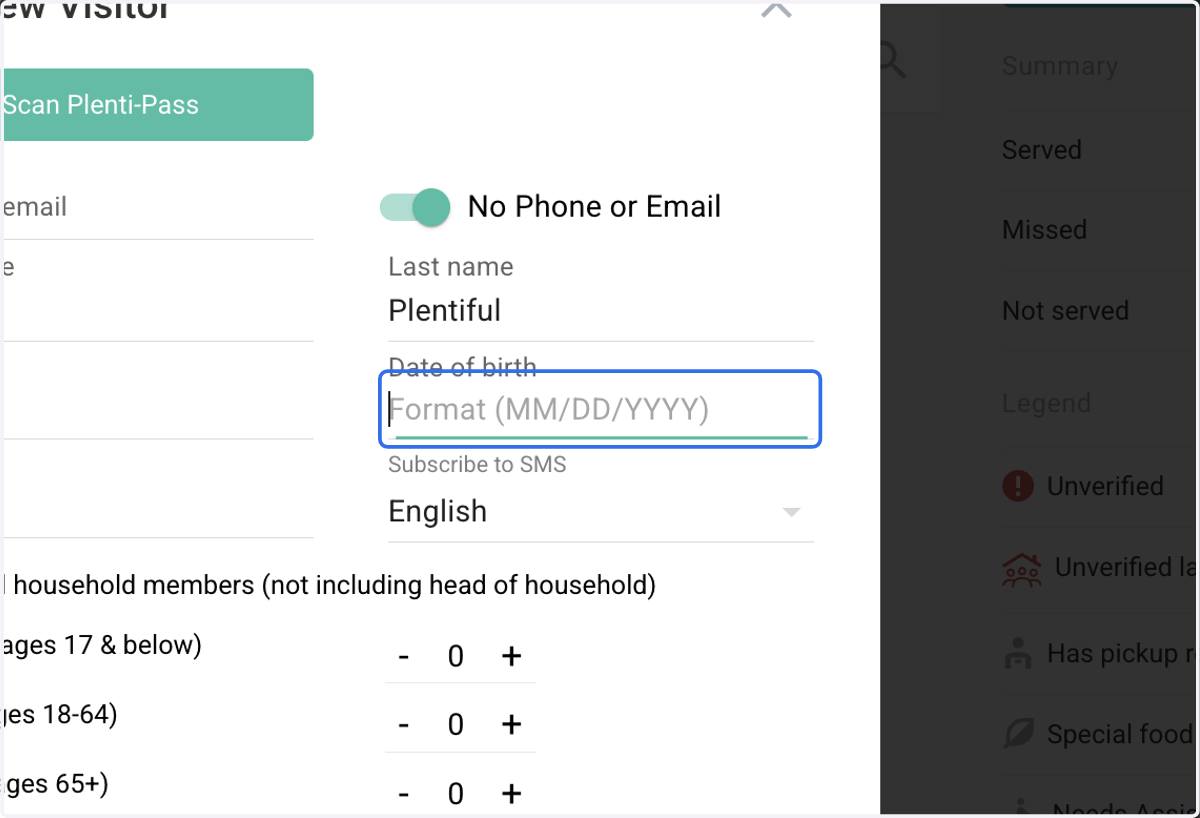 Plentiful automatically considers every person checked in as an adult. If they are not an adult, please enter a date of birth. Plentiful will then categorize them automatically based on their age. Click above to continue.