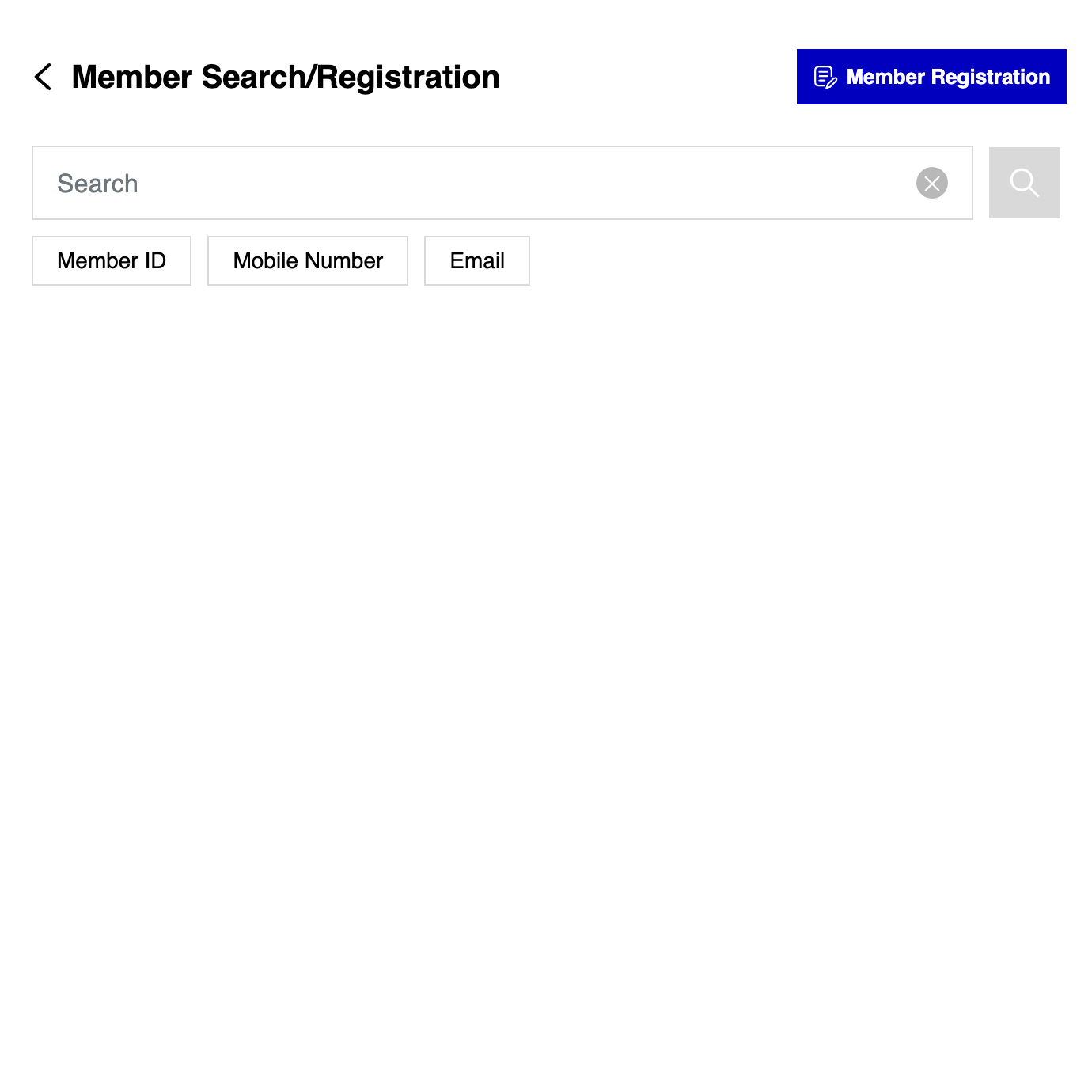 A. You may search member via member ID/ mobile number /email B. Click on Member ID tab