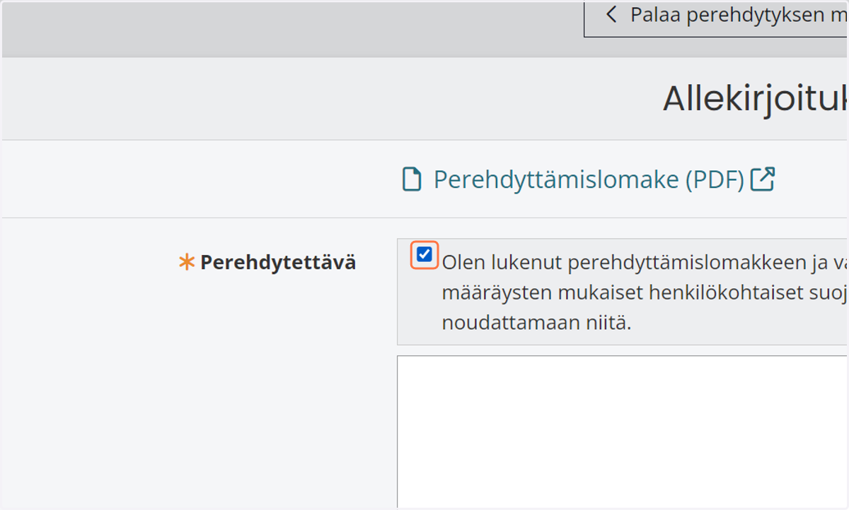 Klikkaa "Olen lukenut perehdyttämislomakkeen ja vahvistan sen tiedot. Minulla on välttämätön työturvallisuustietous sekä määräysten mukaiset henkilökohtaiset suojaimet. Tunnen työmaan työturvallisuusmääräykset ja sitoudun noudattamaan niitä."