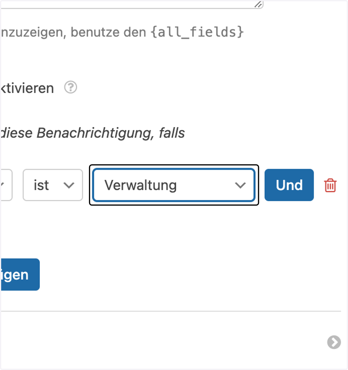 Bearbeite die untenstehende Logik der geklonten Benachrichtigungseinstellung und gebe die nächste Logik ein.